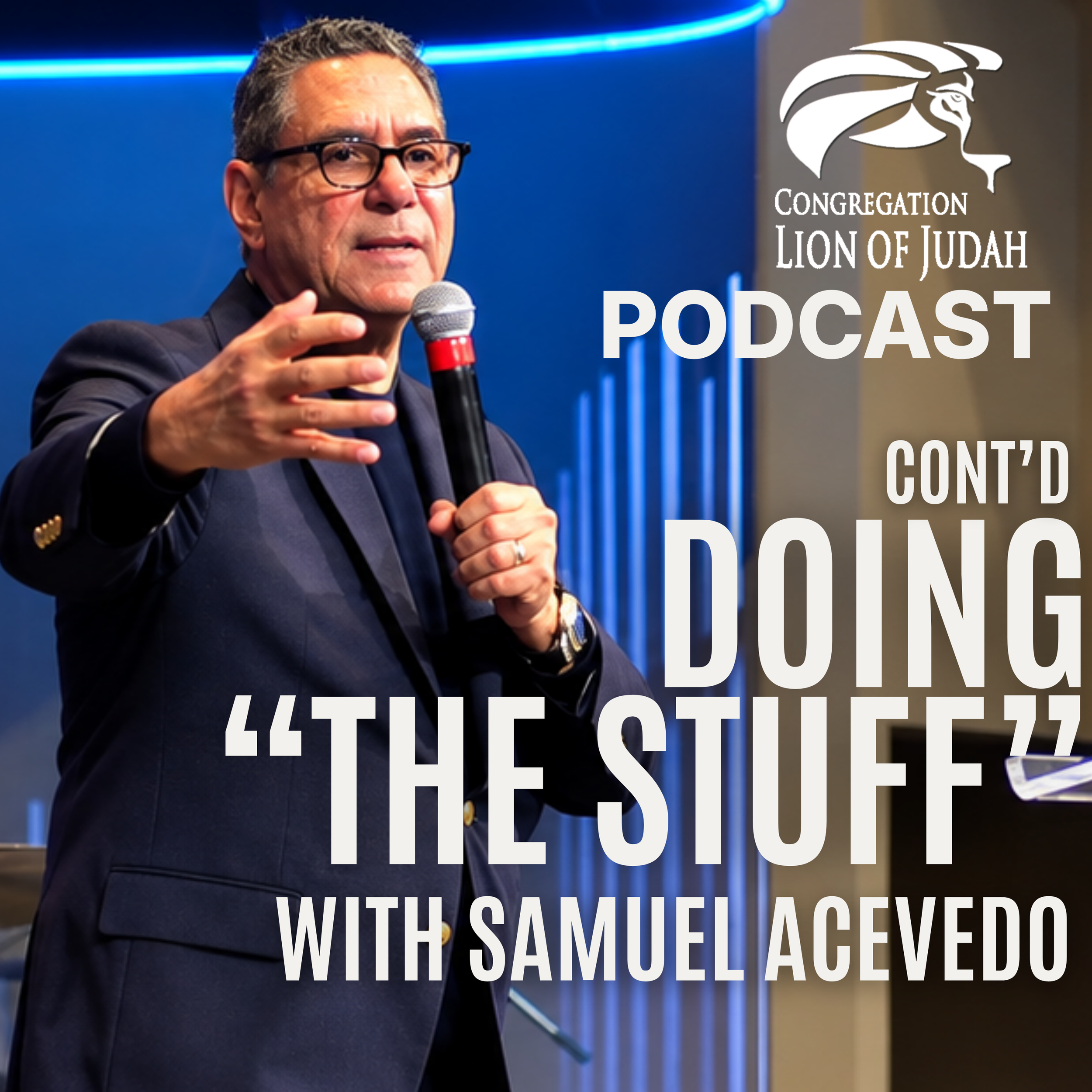 Doing The Stuff - Part 2 | Pastor Samuel Acevedo
