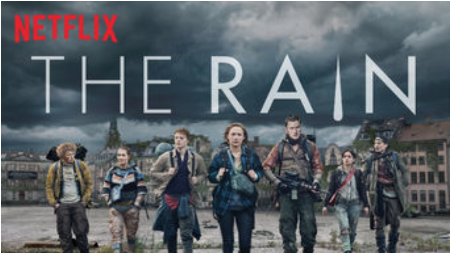 Title card for The Rain , a Netflix original series from Denmark. Photo: Netflix