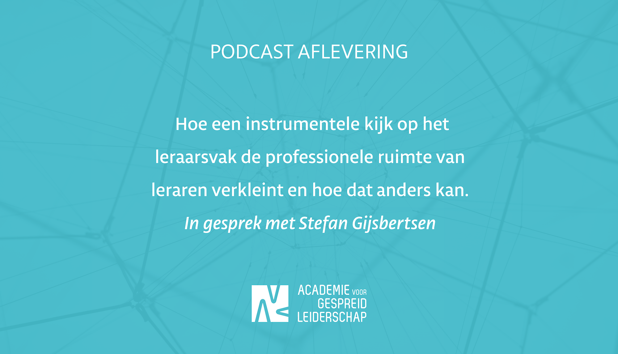 Hoe een instrumentele kijk op het leraarsvak de professionele ruimte van leraren verkleint en hoe dat anders kan. In gesprek met Stefan Gijsbertsen