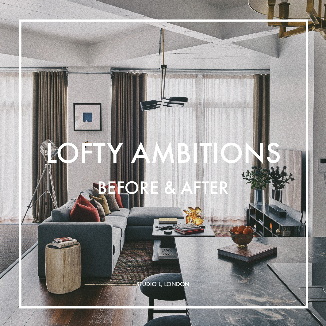 LOFTY AMBITIONS - BEFORE &amp; AFTER