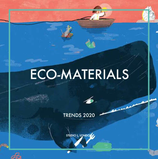 TRENDS 2020: ECO-MATERIALS