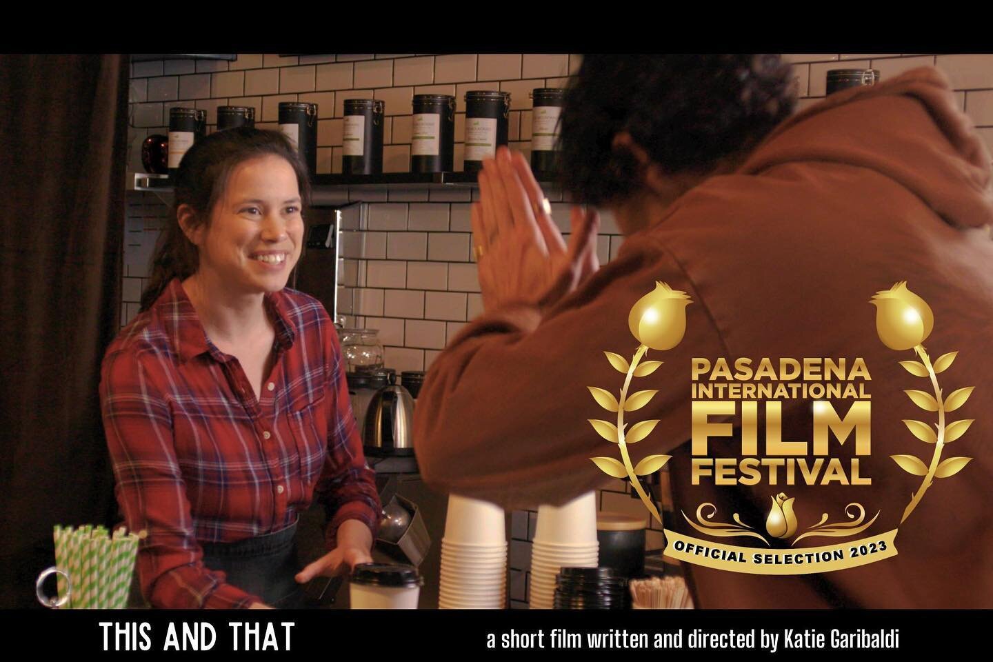 April showers bring May&hellip;festivals! 🌹🎞️ My film &lsquo;This and That&rsquo; is an official selection for the 10th annual @pasadenafilmfestival! 🌞 

Don&rsquo;t miss this opportunity to see it on the big screen in the LA area. 🤗 Join us Frid