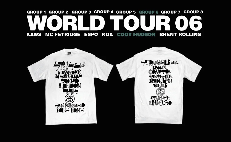 Stussy World Tour — Cody Hudson / Struggle Inc