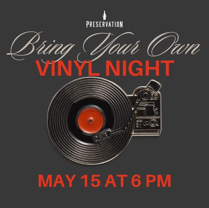 🎶 Bring Your Own Record Night at Preservation! 🎶
Vinyl lovers, this one’s for you! Dig through your collection, grab your favorite record, and let’s spin it in the front lounge. Whether it’s a classic, a deep cut, or a guilty ple