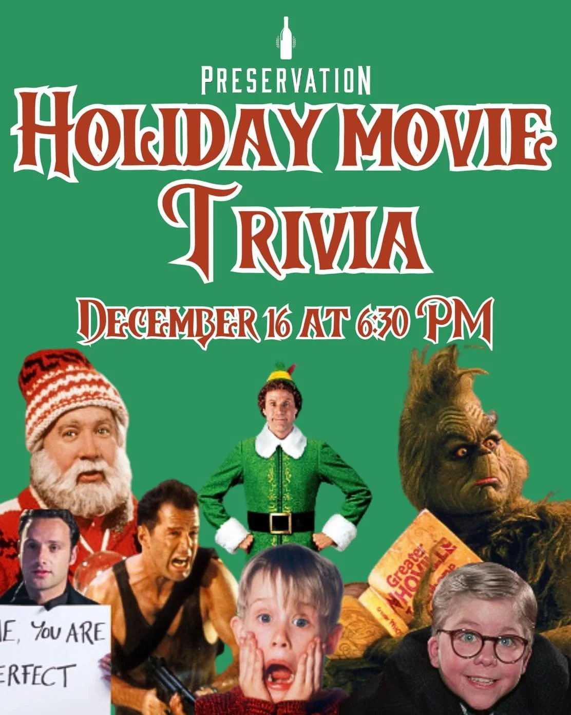 Get ready to jingle all the bells&mdash;Holiday Movie Trivia is coming to Preservation on December 16 at 6:30 PM! 🎄🎬

Think you know your festive films? From mischievous home-alone kiddos to green, grumpy cave-dwellers&hellip; from syrup-loving elv