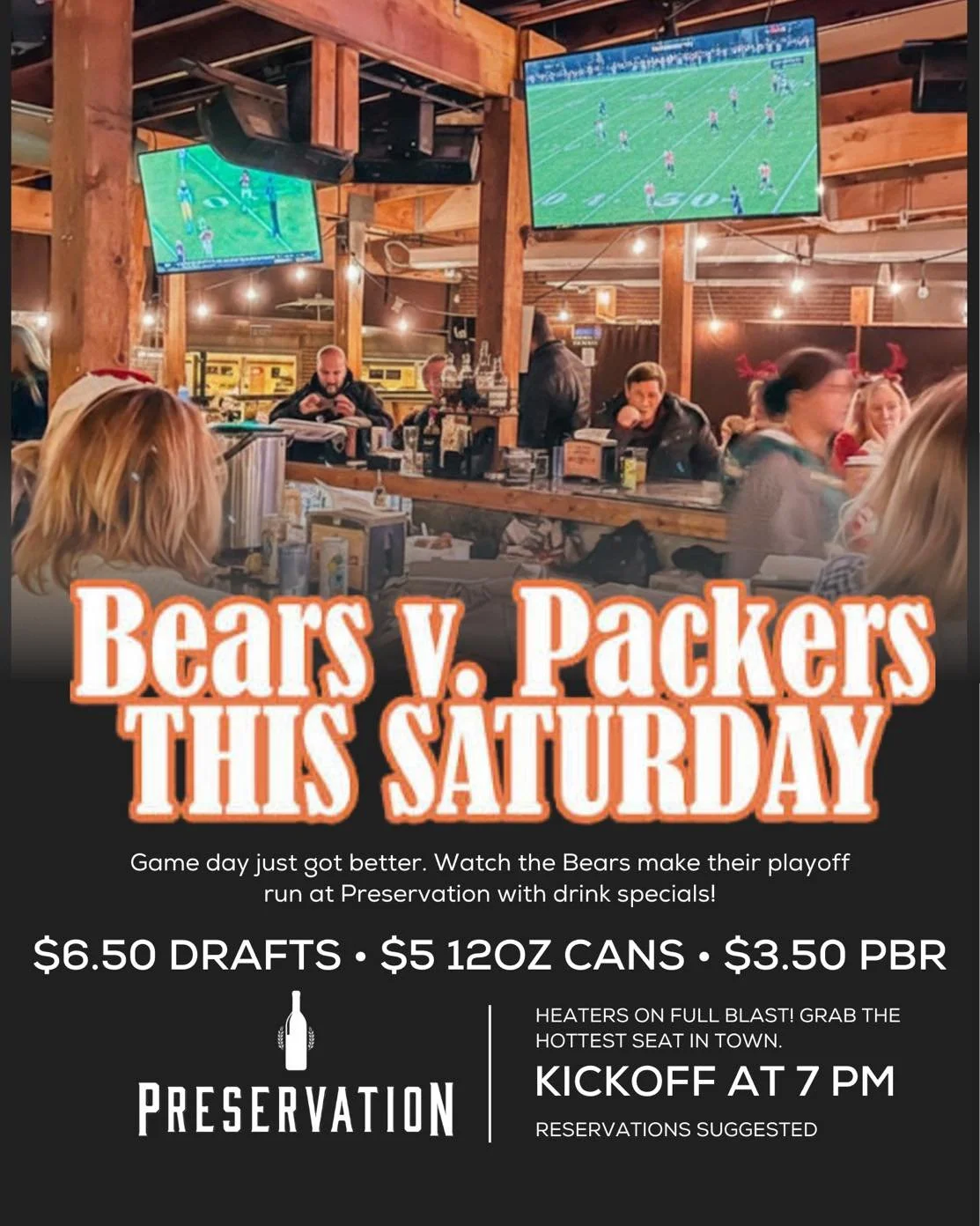 🐻 Bears Playoffs. Preservation Style. 🐻

Cold beer. Big screens. Zero nonsense.
Pull up for the Bears playoff game and lock in these game-day deals:

🍺 $6.50 drafts
🍻 $5 12oz cans
🍺 $3.50 PBR
🍹Specialty Cocktail : Bougie Bears (so yummy)
Loud c