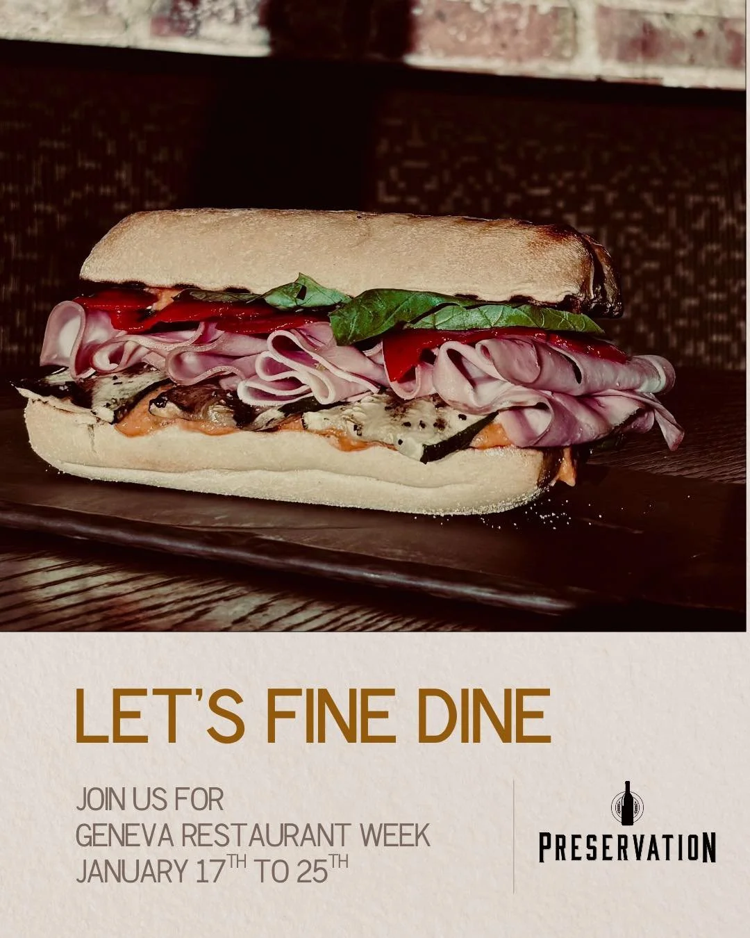 🍴 Geneva Restaurant Week at Preservation 🍴
January 17&ndash;25

Join us for Geneva Restaurant Week and enjoy a specially curated menu at Preservation! Indulge in flavors crafted to impress, all at incredible prices:

	&bull;White bean &amp; chimich