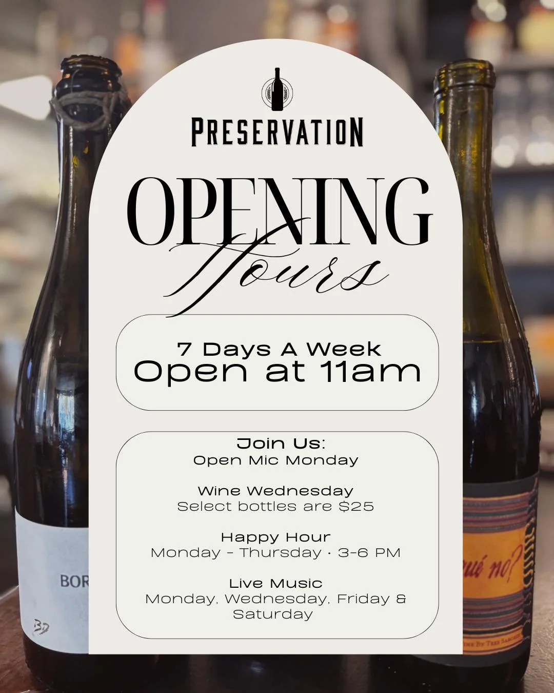 We&rsquo;re back to our regular hours starting tomorrow! 🎉

Preservation is now open 7 days a week at 11am. More wine, more music, more reasons to hang out 🍷🎶

See you soon &mdash; your table&rsquo;s waiting. 💛
