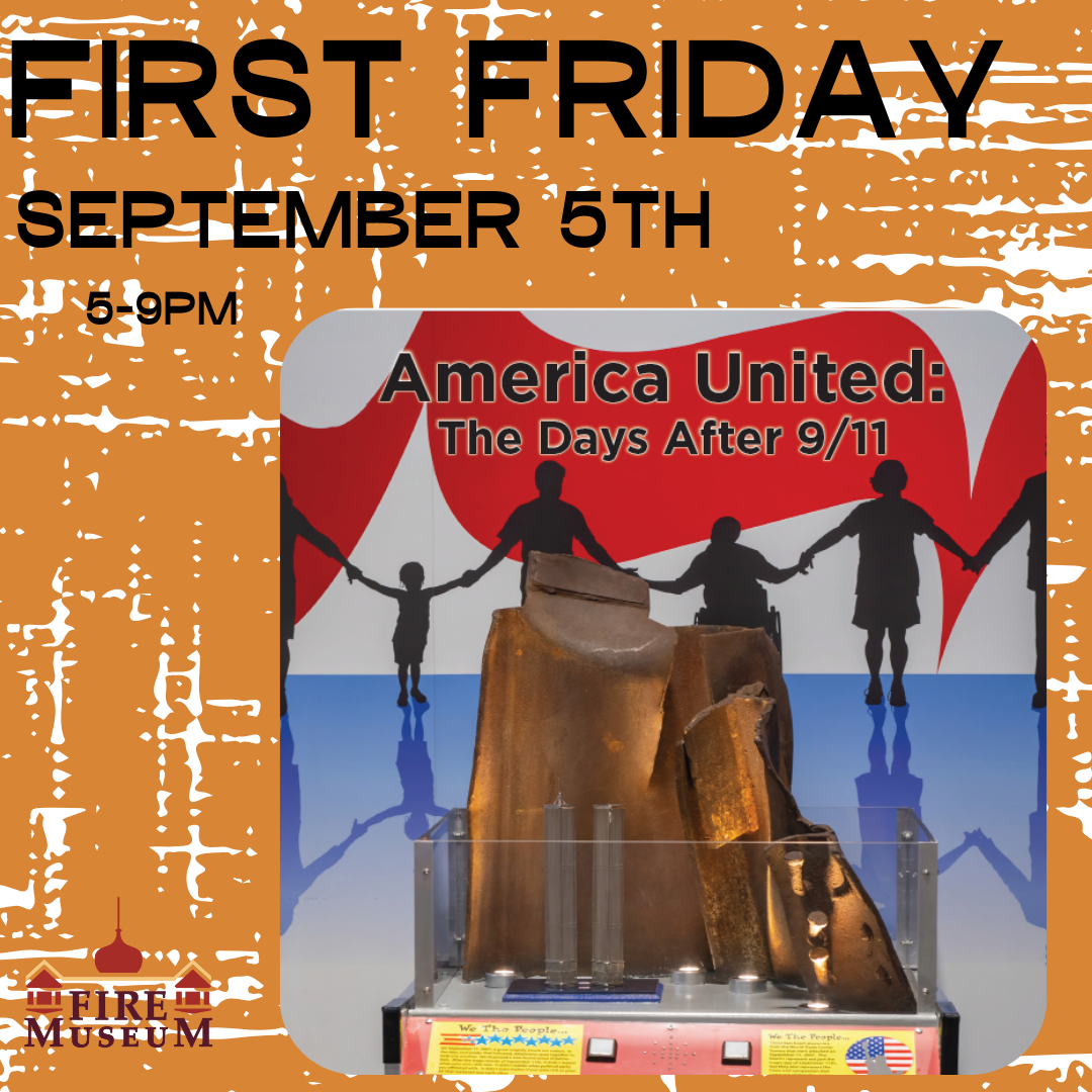First Fridays-September — Aurora Regional Fire Museum