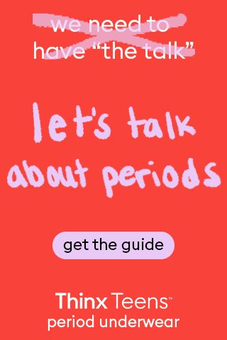 07.17.23_Teens_ThinxTeens_BAU_Blog_Static_TextOnly_NA_LetsTalk_GetTheGuide_320x480.gif