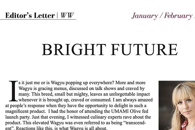 Editors letter from this months Wagyu World. Umami was described as &ldquo;Transcendent&rdquo; 😇. #olivefedwagyu #olivefeedcorporation #umamiolivefedwagyu #wagyu#beef#wagyuworld#farming