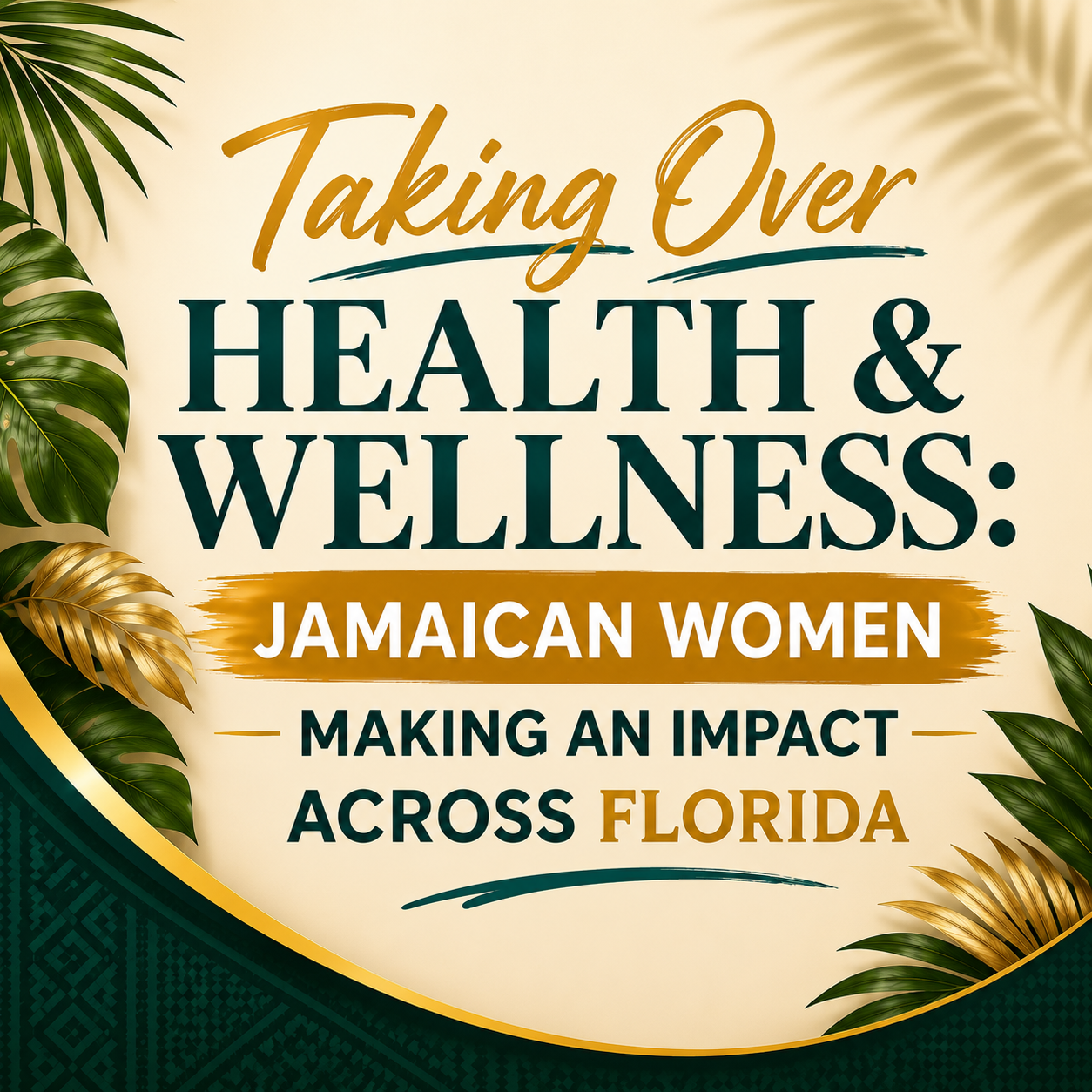 HEALTH &amp; WELLNESS: Jamaican Women Making An Impact Across Florida