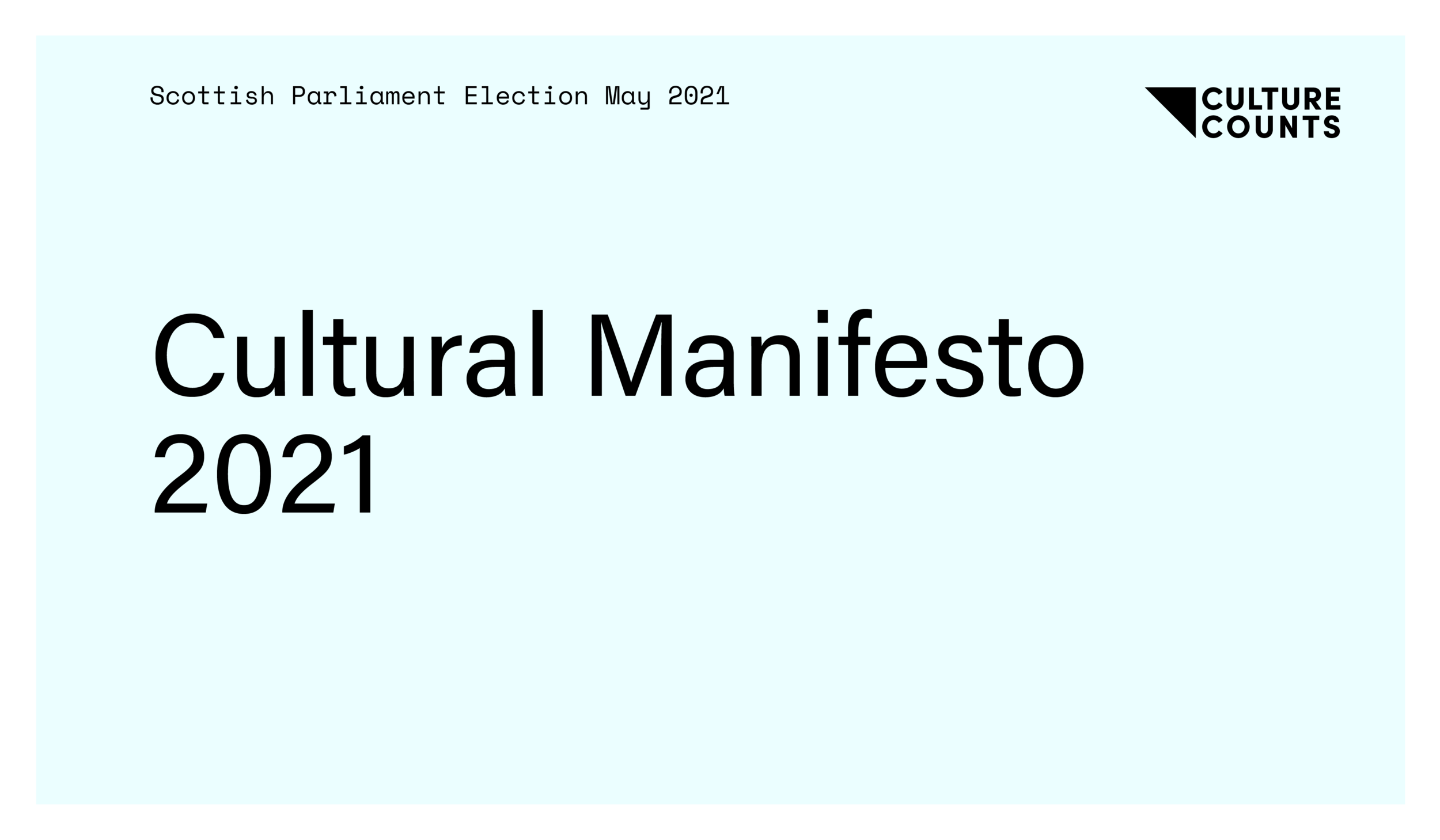 Submit Your Ideas For A Cultural Manifesto 2021