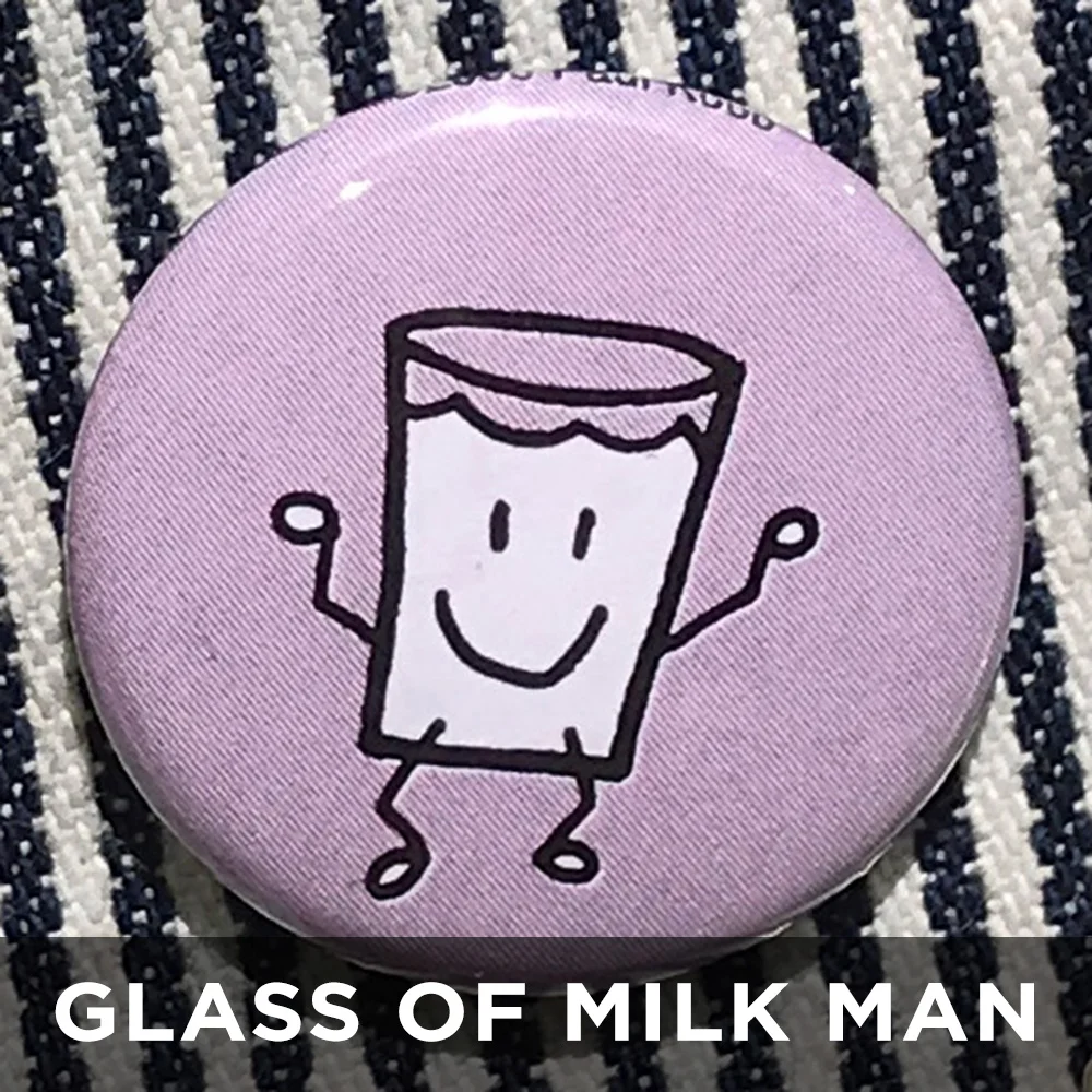 Button_GlassOfMilkMan.jpg