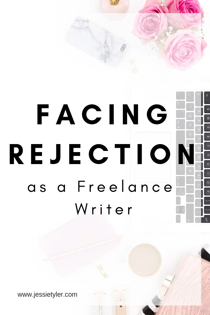 facing rejection as a freelance writer.jpg