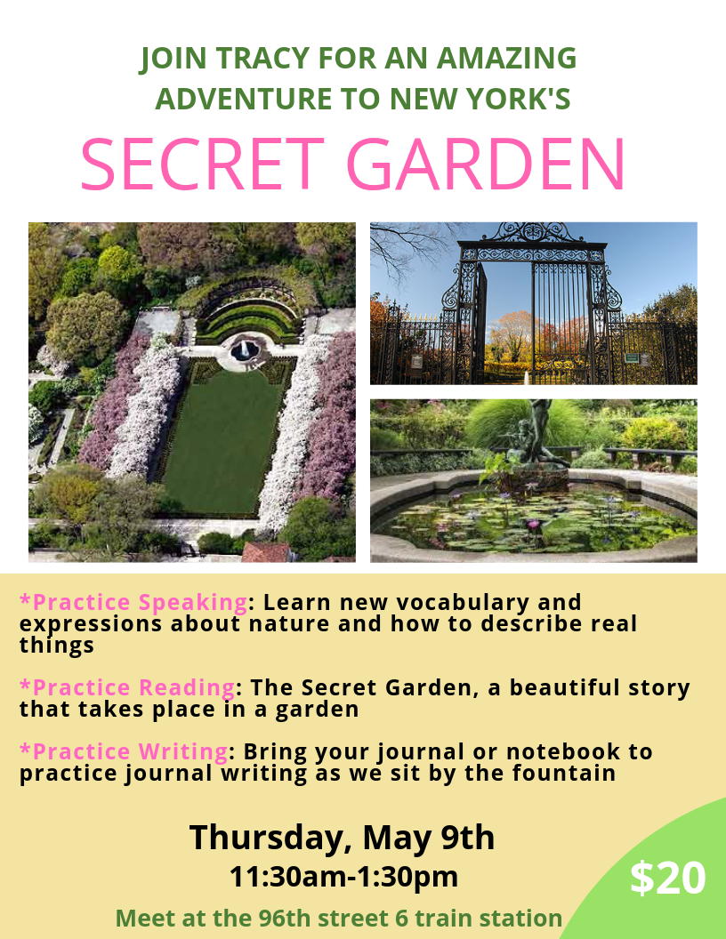 Adventures at New York's Secret Garden