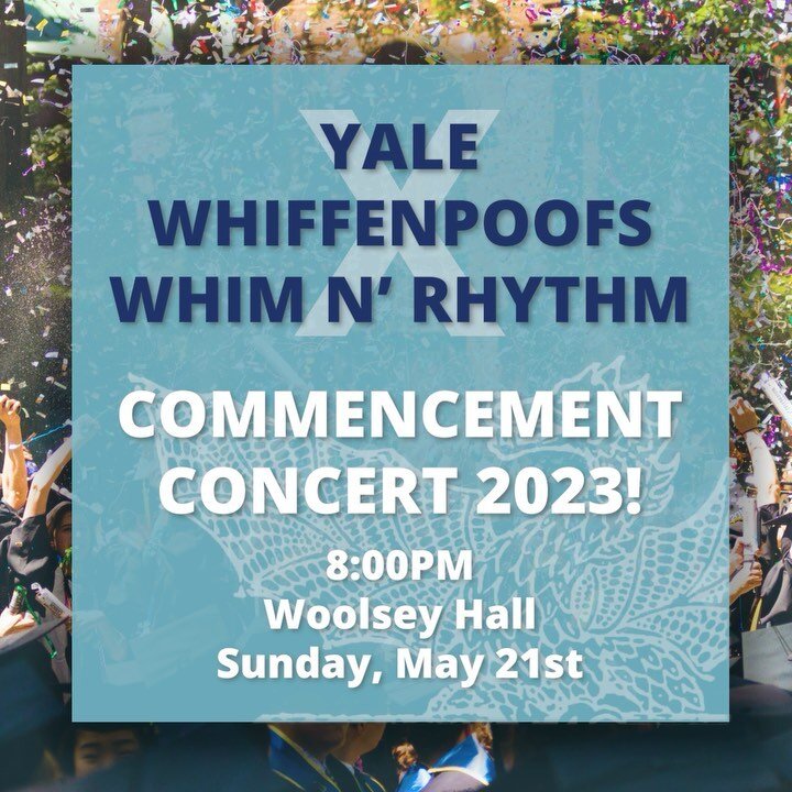 Don&rsquo;t miss out! 🧑&zwj;🎓🎉 

Tickets are live for our 2023 commencement concert with the amazing @whimnrhythm taking place at 8PM in Woolsey Hall this Sunday!

Follow the linktree in our bio for more details 🎵