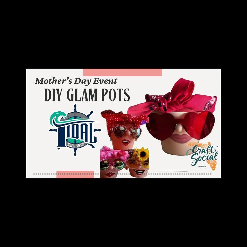 DIY Mother's Day Glam Pots with Craft Social Florida