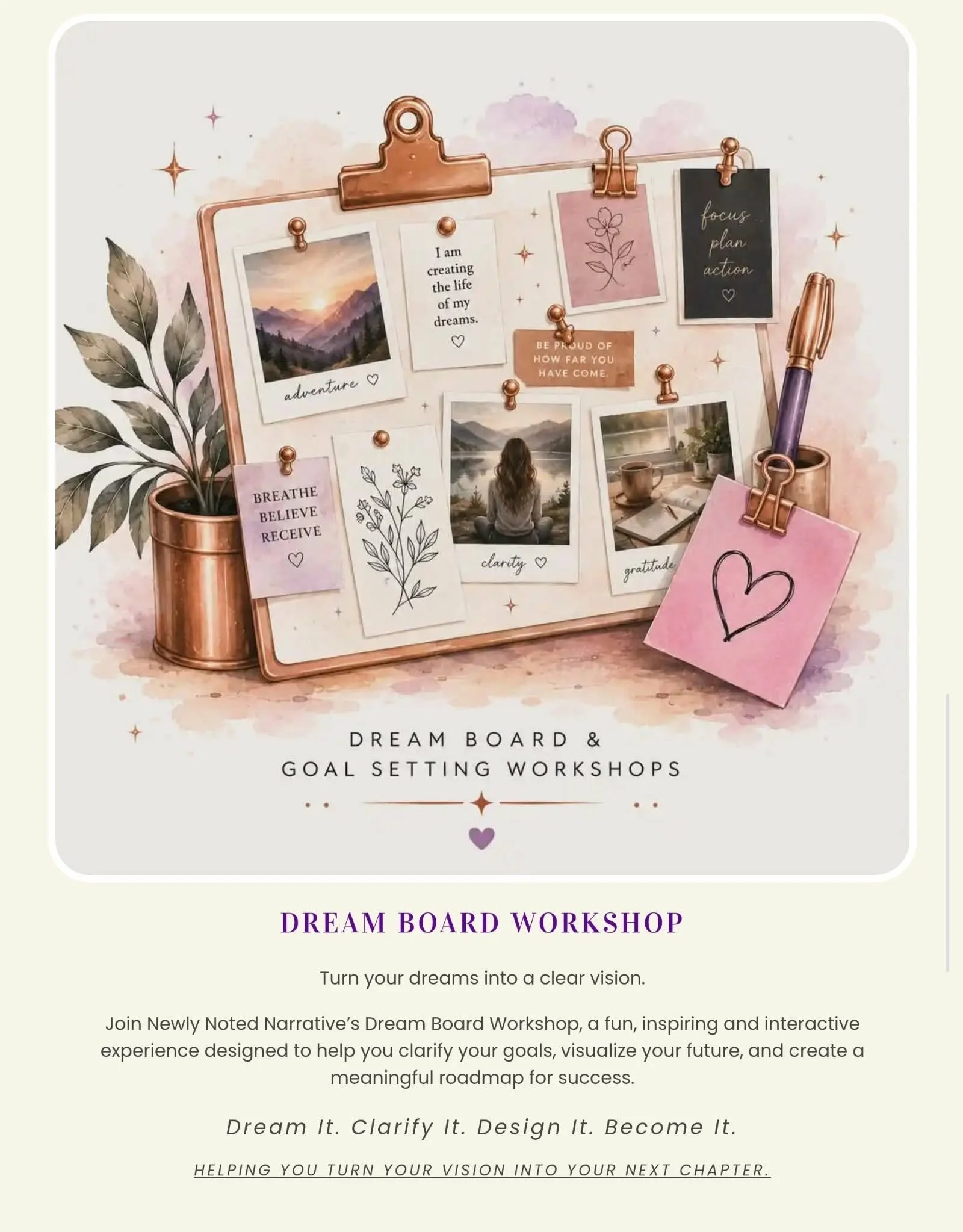 Dream Board Workshop with Newly Noted Narrative