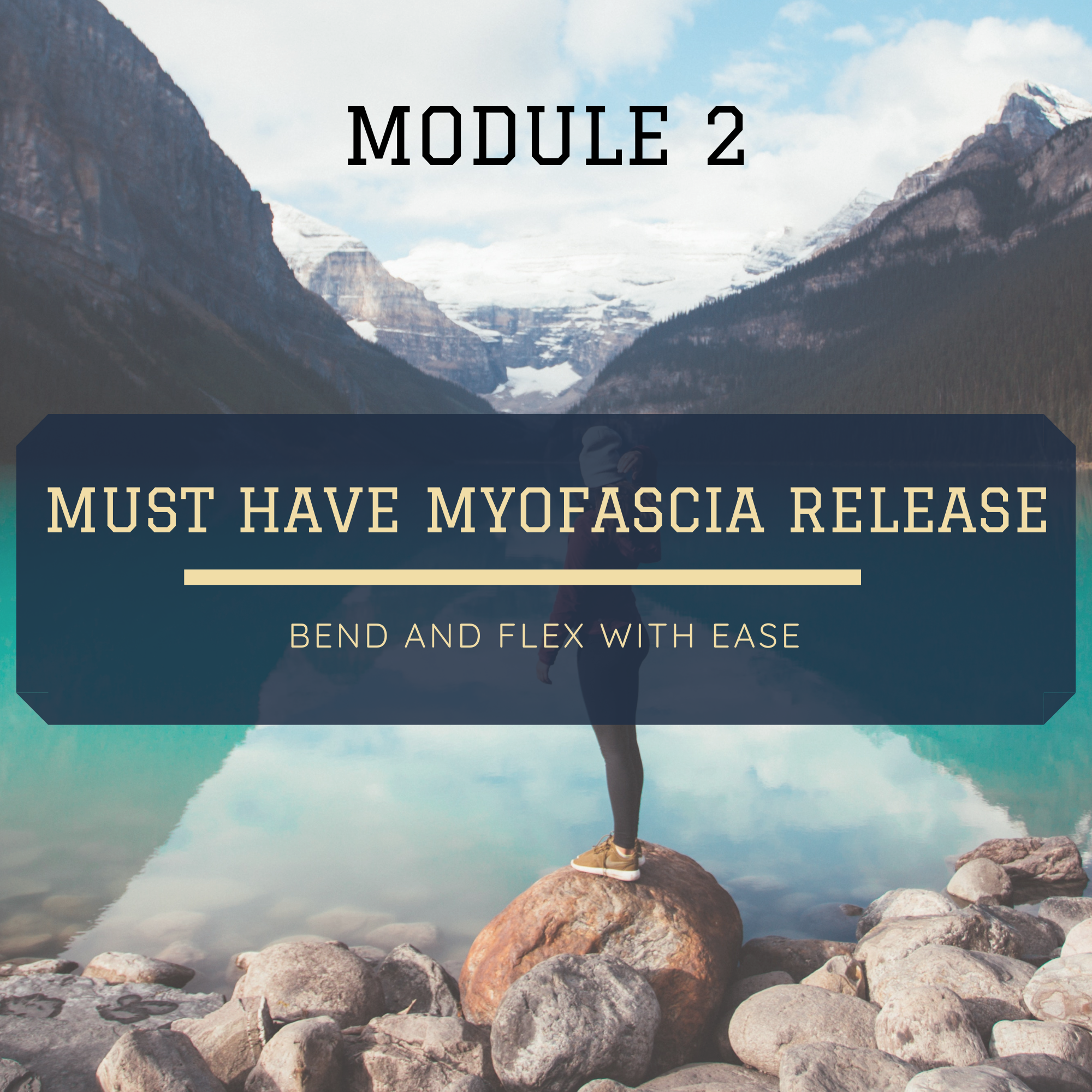 Must Have Myofascia Release