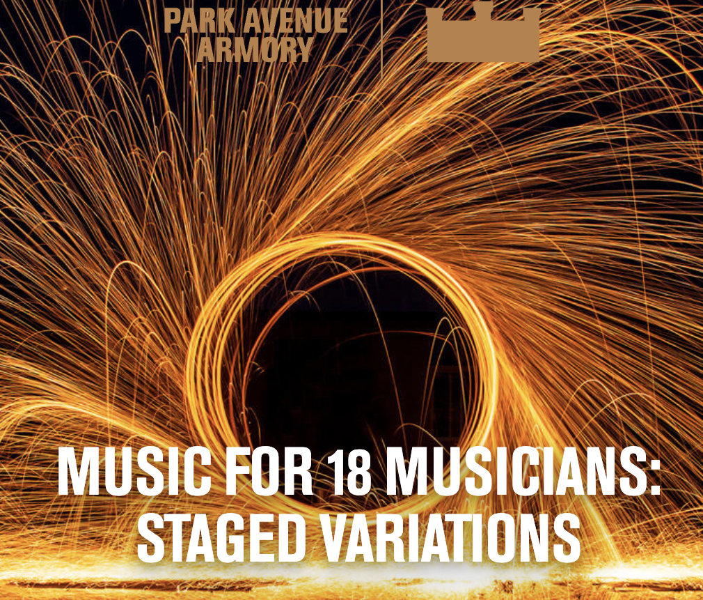 Music for 18 @ Park Avenue Armory NYC