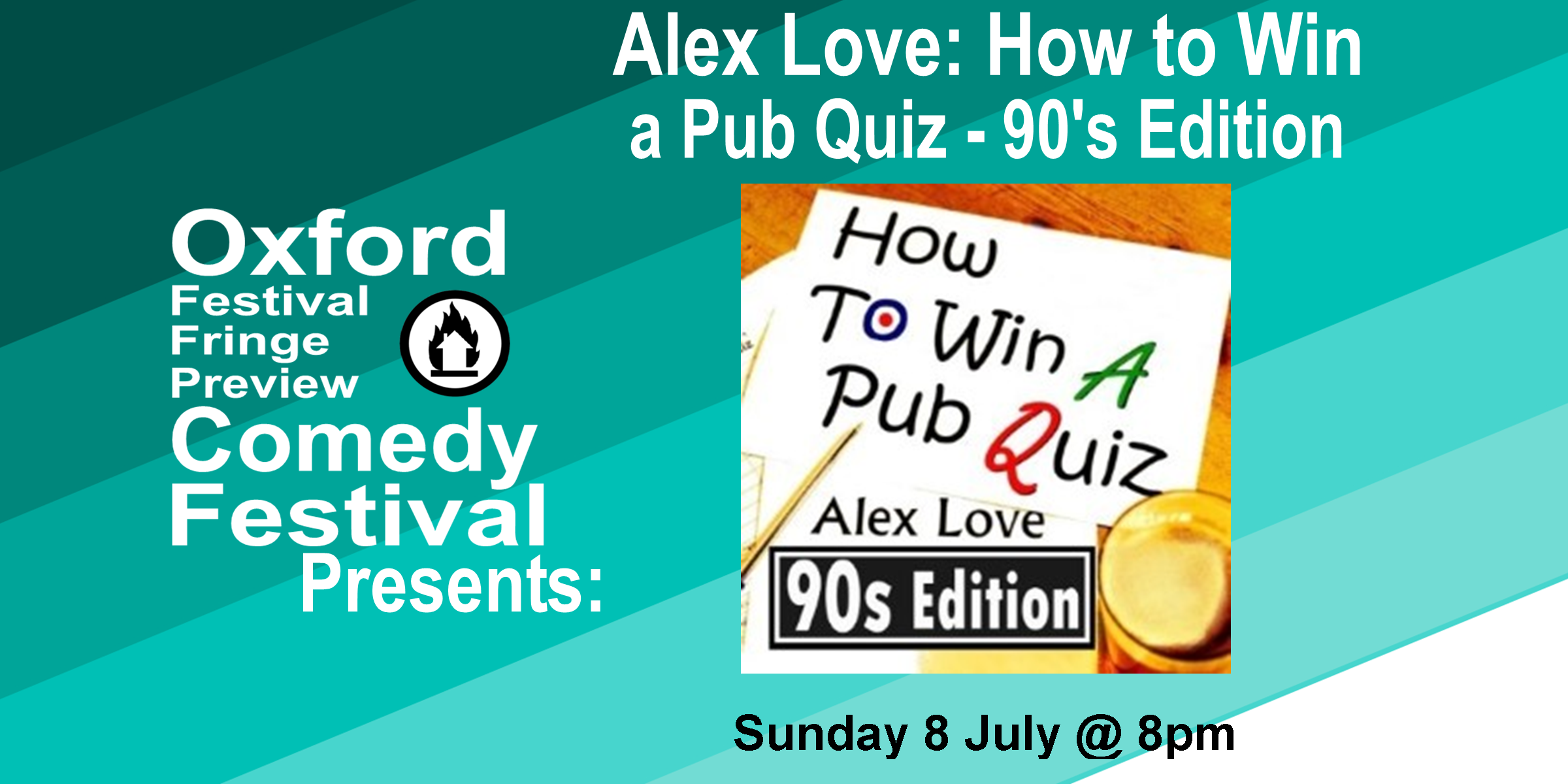Highly interactive show that's part stand-up, part actual pub quiz. Expand your trivia, compete against other teams, win prizes. Returning for fifth year; this year’s theme is the 90s. Sold out 2016-2017 at the Edinburgh Fringe. ‘Alex Love is a confident and relaxed performer who makes his audience feel at ease... Whether winners or losers, everyone left happy’ **** ( BroadwayBaby.com ). ‘That the energy and humour are maintained throughout is testament to Love's ability to work an audience. A brilliantly fun show packed full of running gags and ad-libs’ ( DenofGeek.com ). **** ( One4Review.co.uk ). Doors at 7:30/Show at 8pm 60 minutes Get Your Tickets Here!