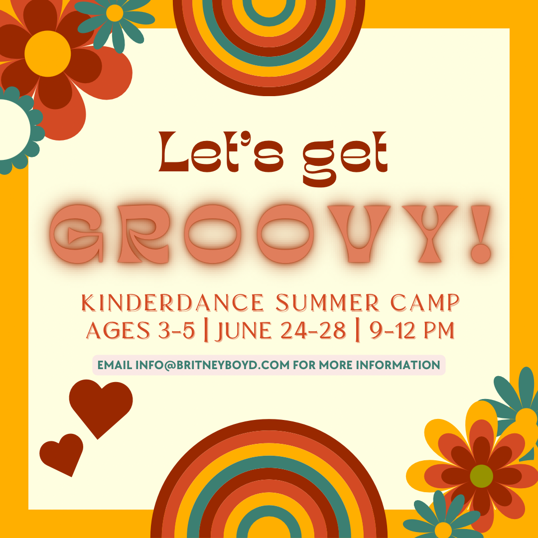 Kinderdance Summer Camp- Let's Get Groovy, Baby!