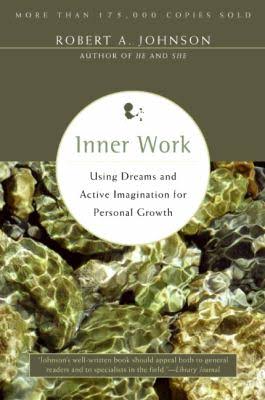 Inner Work by Robert Johnson