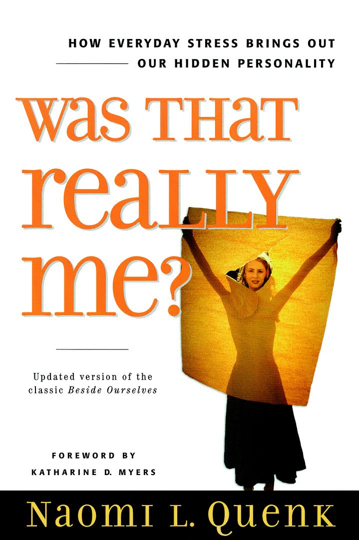 Was That Really Me by Naomi Quenk