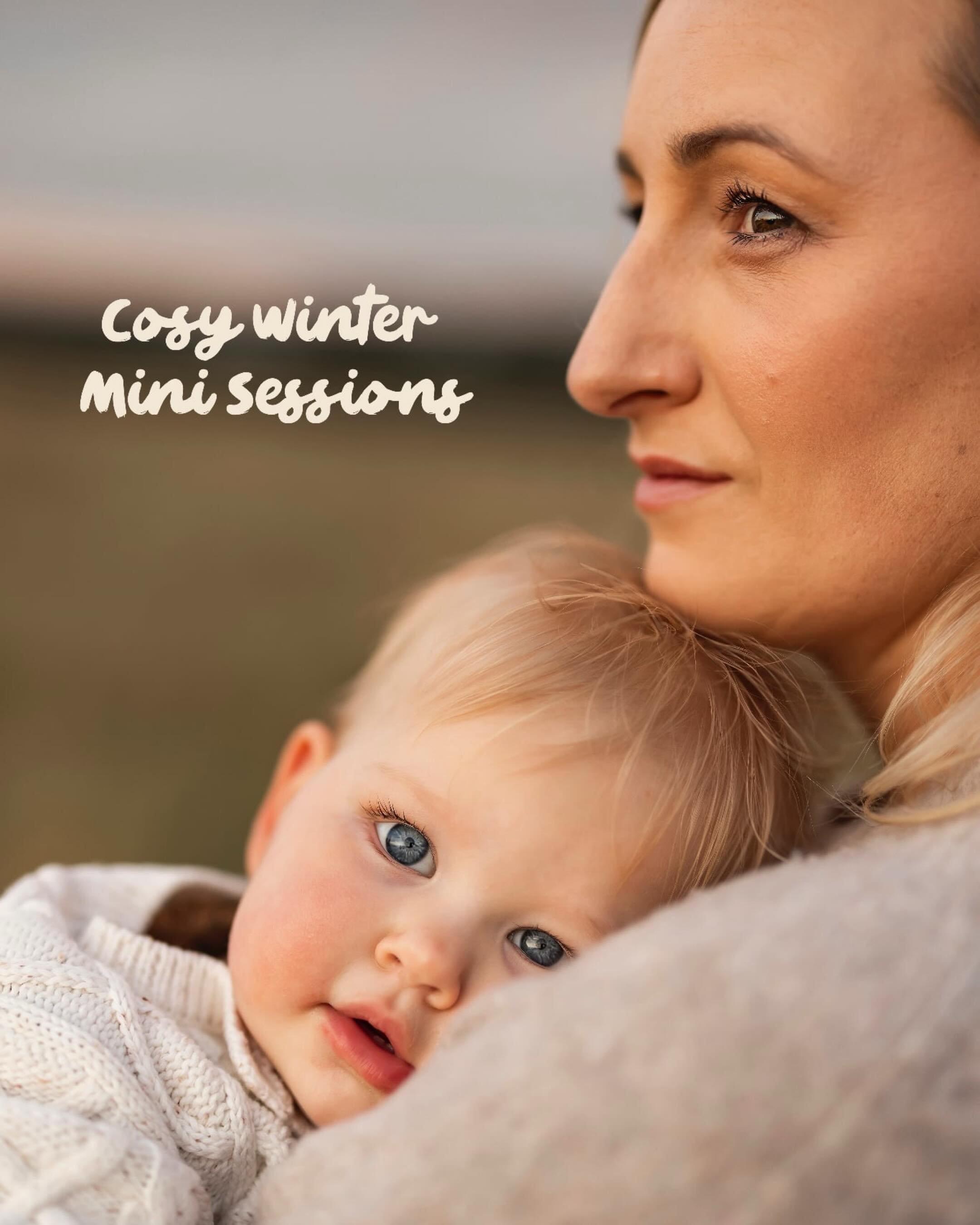 C O S Y  W I N T E R  M I N I &lsquo; S

For a limited time and only two dates, I have some outdoor mini sessions.

Pop on your biggest knits and get ready for some snuggles. A nice quick session, so you&rsquo;re not in the cold for too long but stil