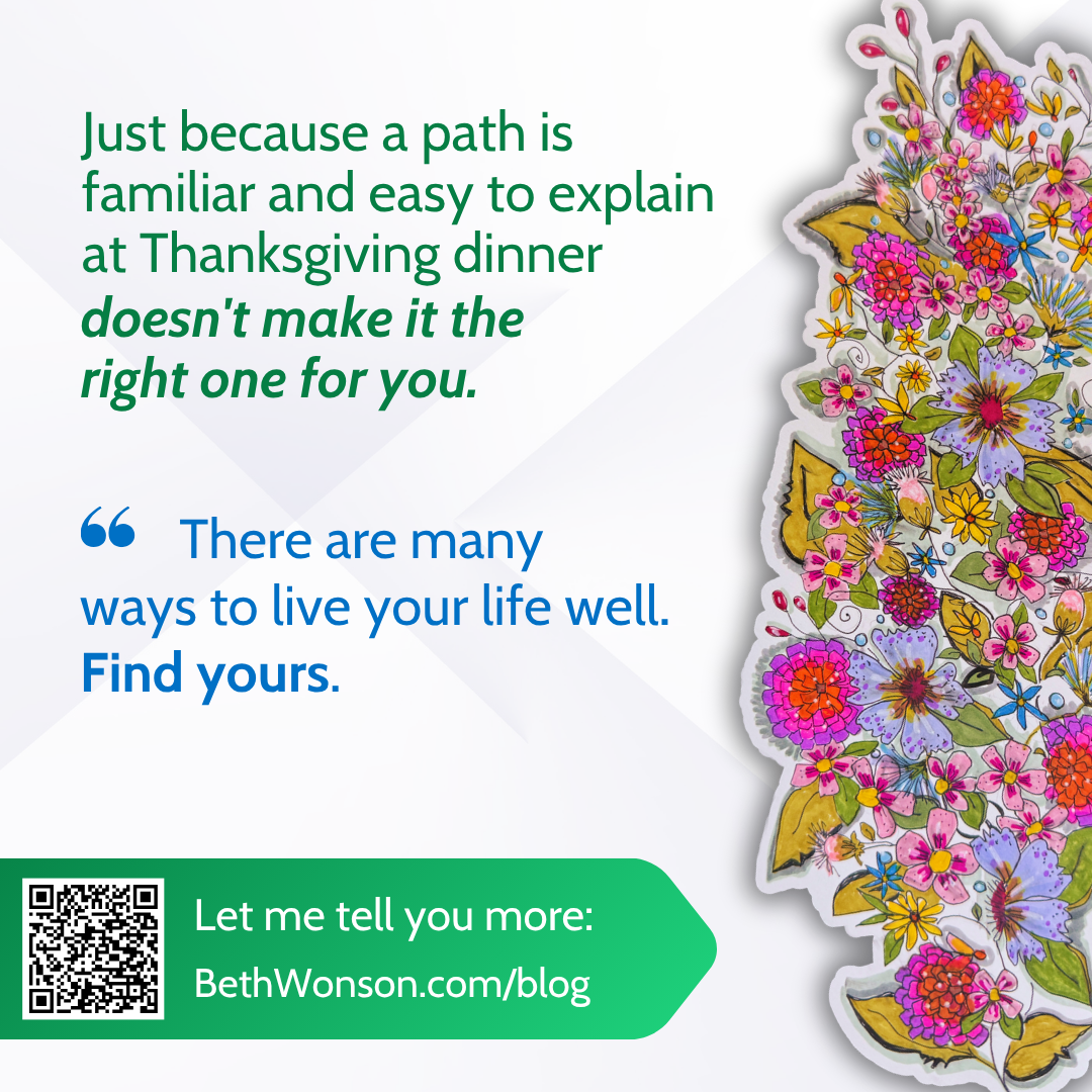 Finding Your Path to Living Life Well
