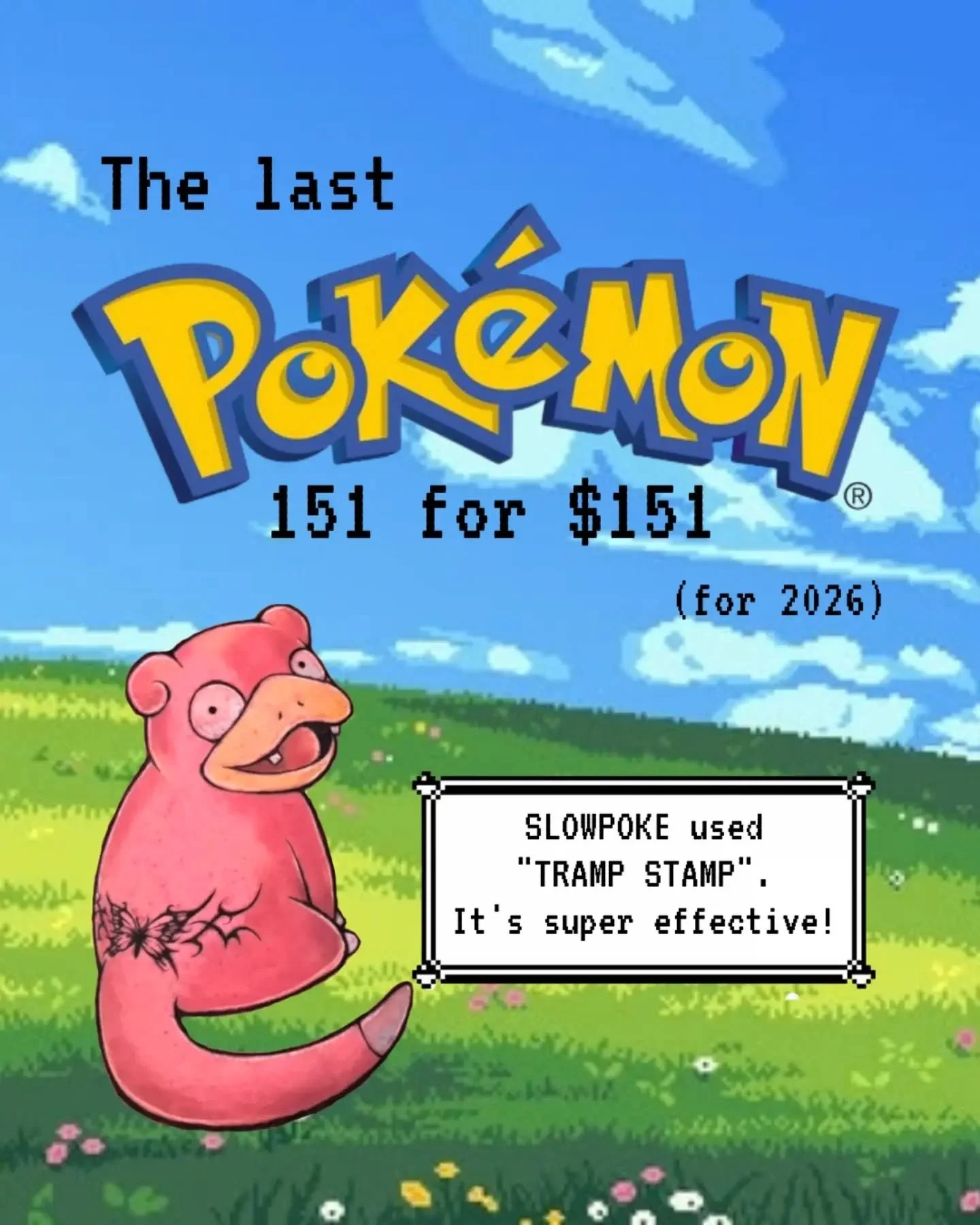 ⚠️ A wild Pok&eacute;mon sale appears! ⚠️

I'm doing the 151 for $151 one more time for this year, but instead of a flash day, it's a sale!

Get any Pok&eacute;mon from the original 151 for only $151. The catch is, there's no repeating Pok&eacute;mon