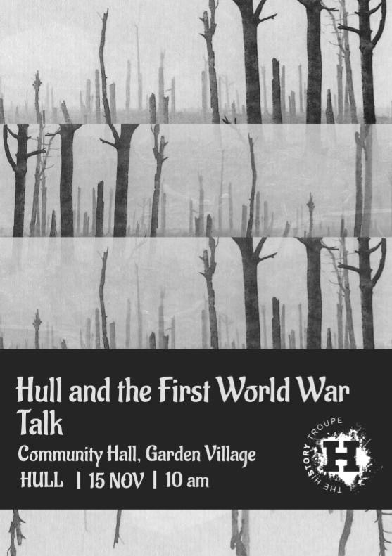 Hull and The First World War (Talk)