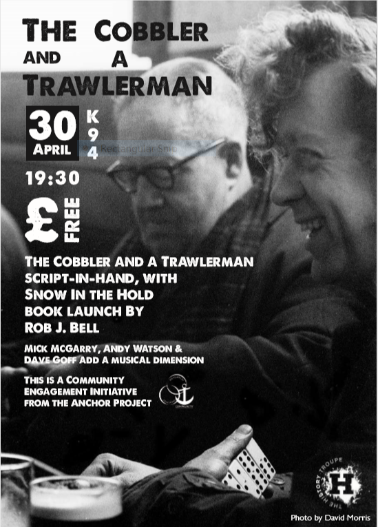 The Cobbler and a Trawlerman / Snow in the Hold 