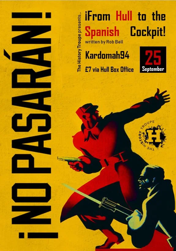 The Spanish Cockpit (Hull and the Spanish Civil War)