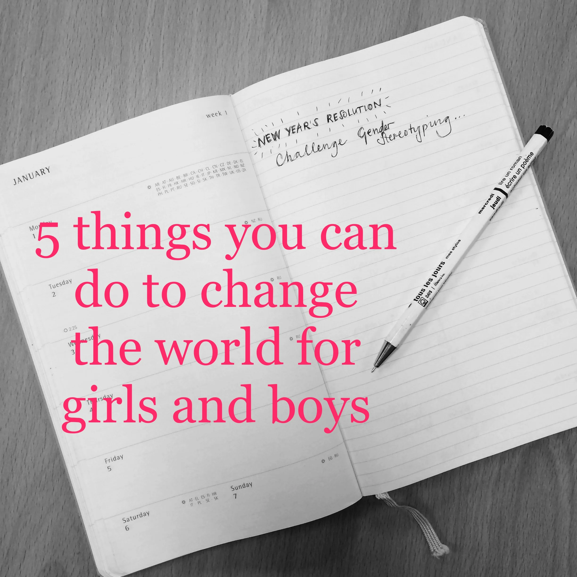 5 things you can do to change the world for boys and girls