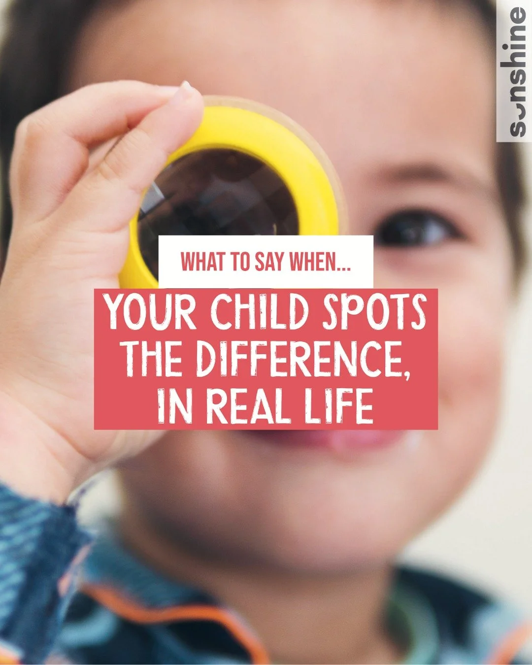 When our children notice differences, it can feel tricky to know what to say.

But saying nothing? That often communicates the wrong message. Silence can make a child, or their differences, feel invisible.

Instead, we can model curiosity and kindnes