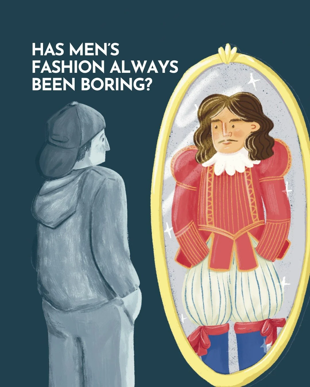 Why is men&rsquo;s fashion so&hellip; beige?

From velvet coats and silk cravats to today&rsquo;s sea of grey joggers, this deep dive into menswear history reveals how politics, class, and gender norms slowly stripped the fun out of fashion.

But it 