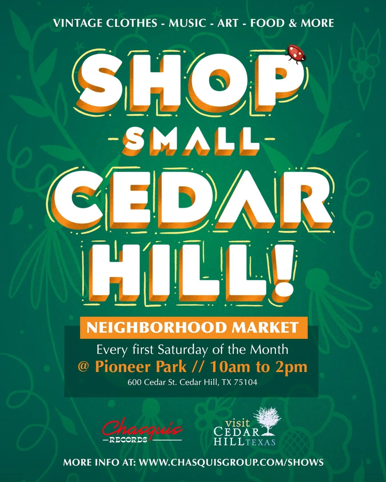 SHOP SMALL CEDAR HILL!
Launching an outdoor monthly market the first Saturday of every month at the historic Pioneer Park in Downtown Cedar Hill. Starting on Saturday April 4th (10am to 2pm) and happening the rest of 2026.

🌳🌳🌳🌳🌳

VENDORS
All ve