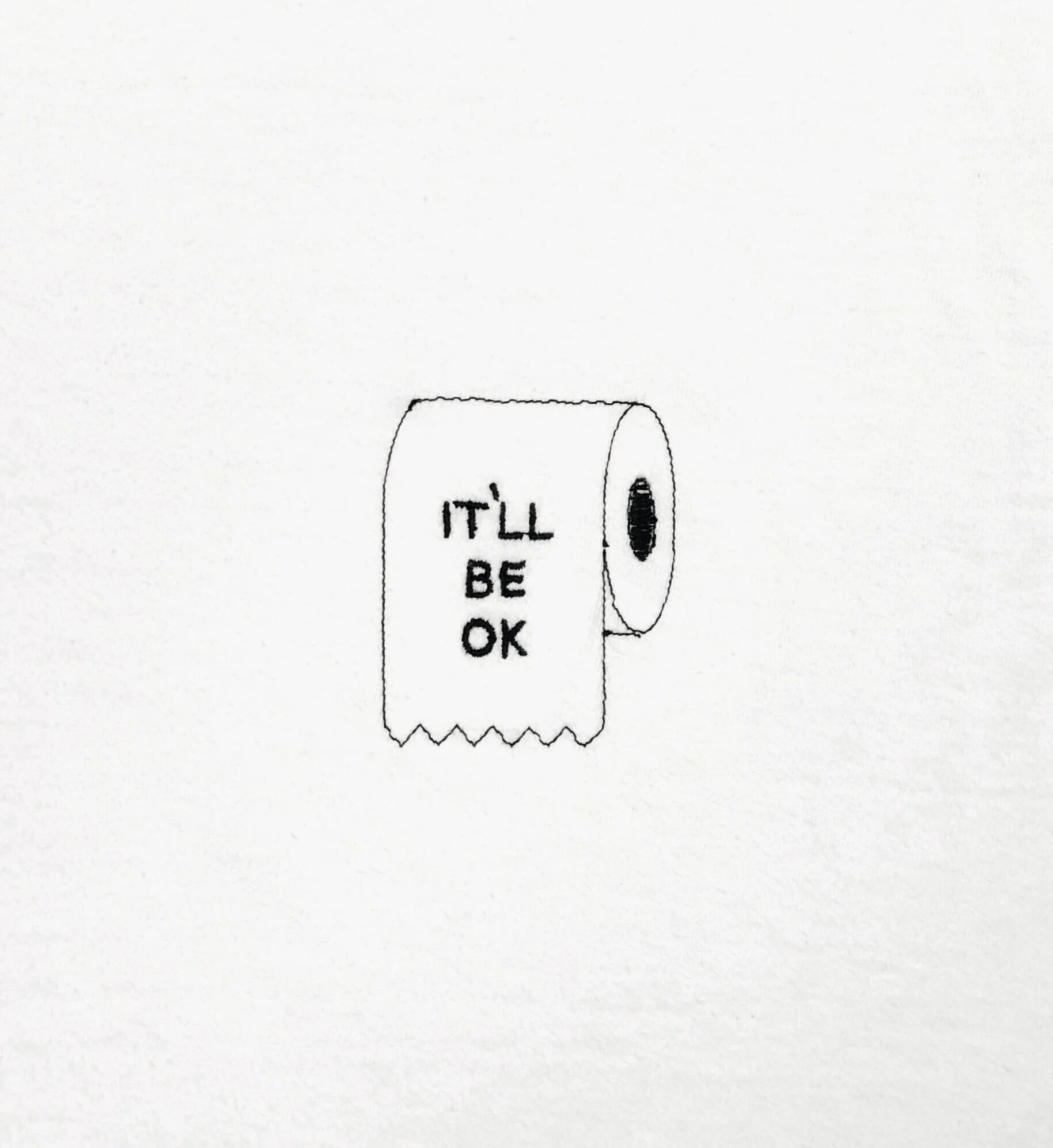"It'll Be OK" T-Shirt