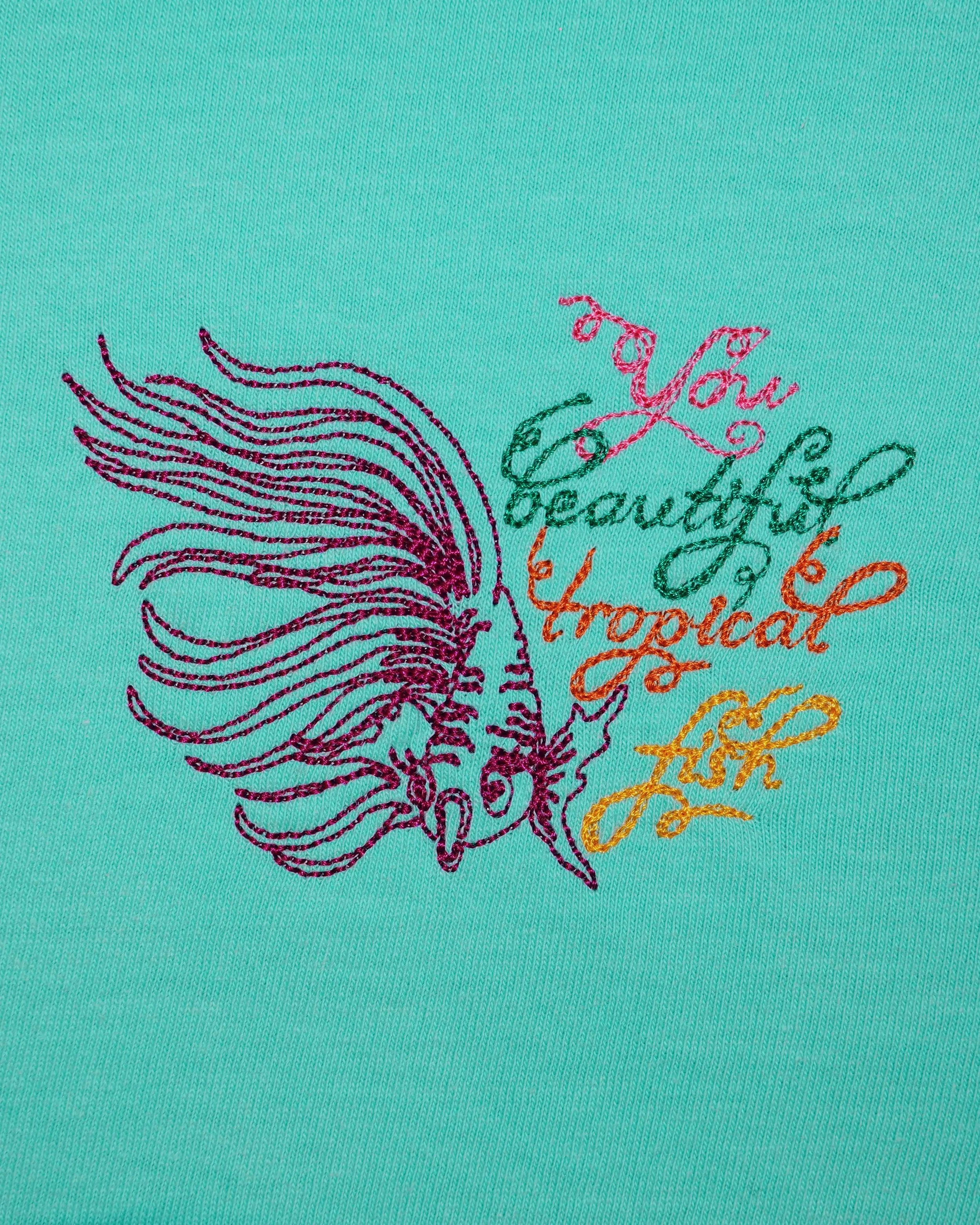 "You Beautiful Tropical Fish" T-Shirt