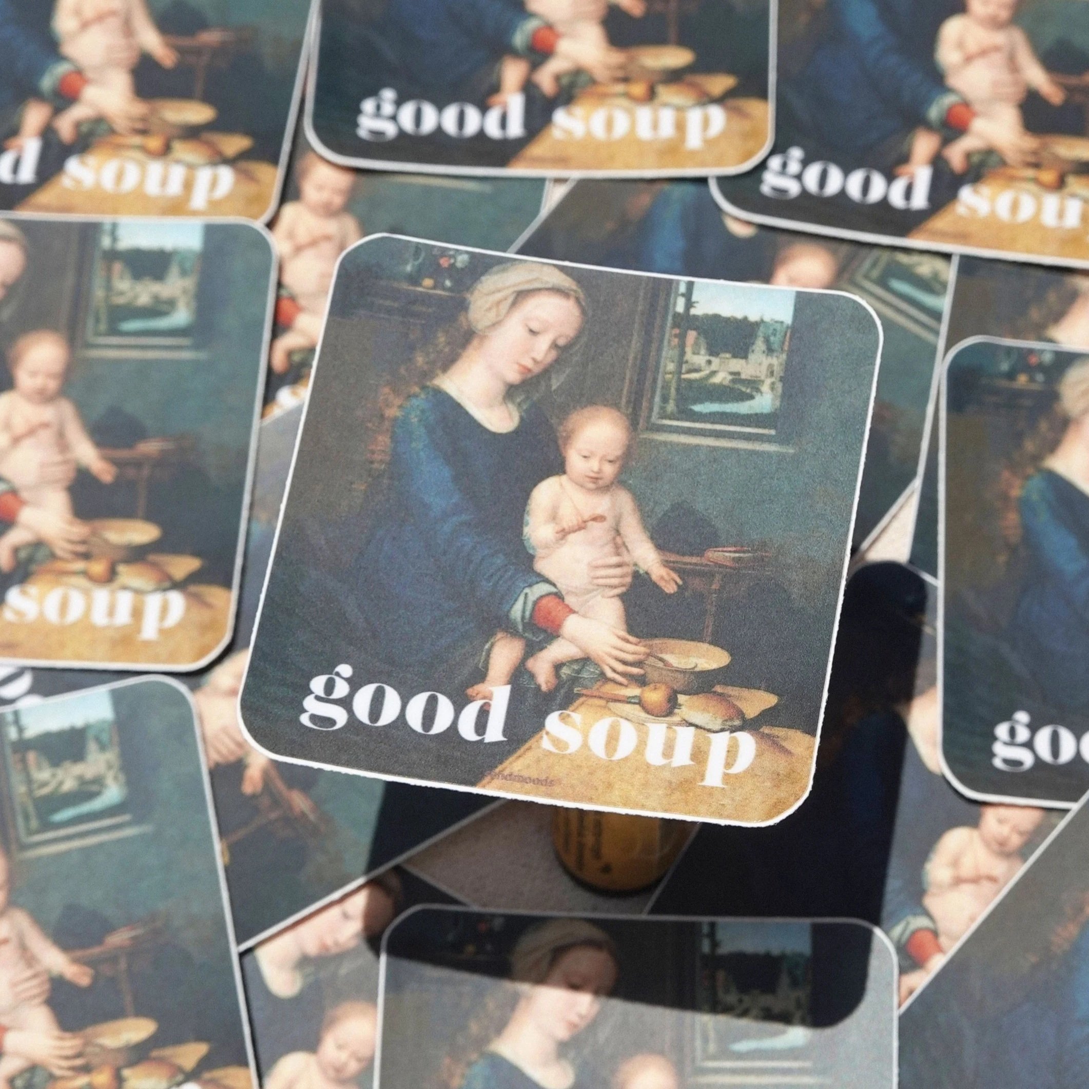 "Good Soup" Sticker (Send Moods)