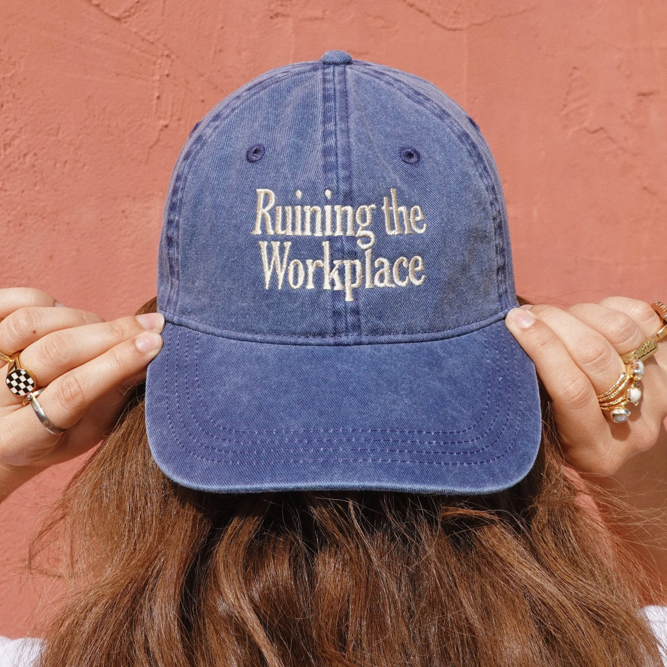 "Ruining the Workplace" Hat