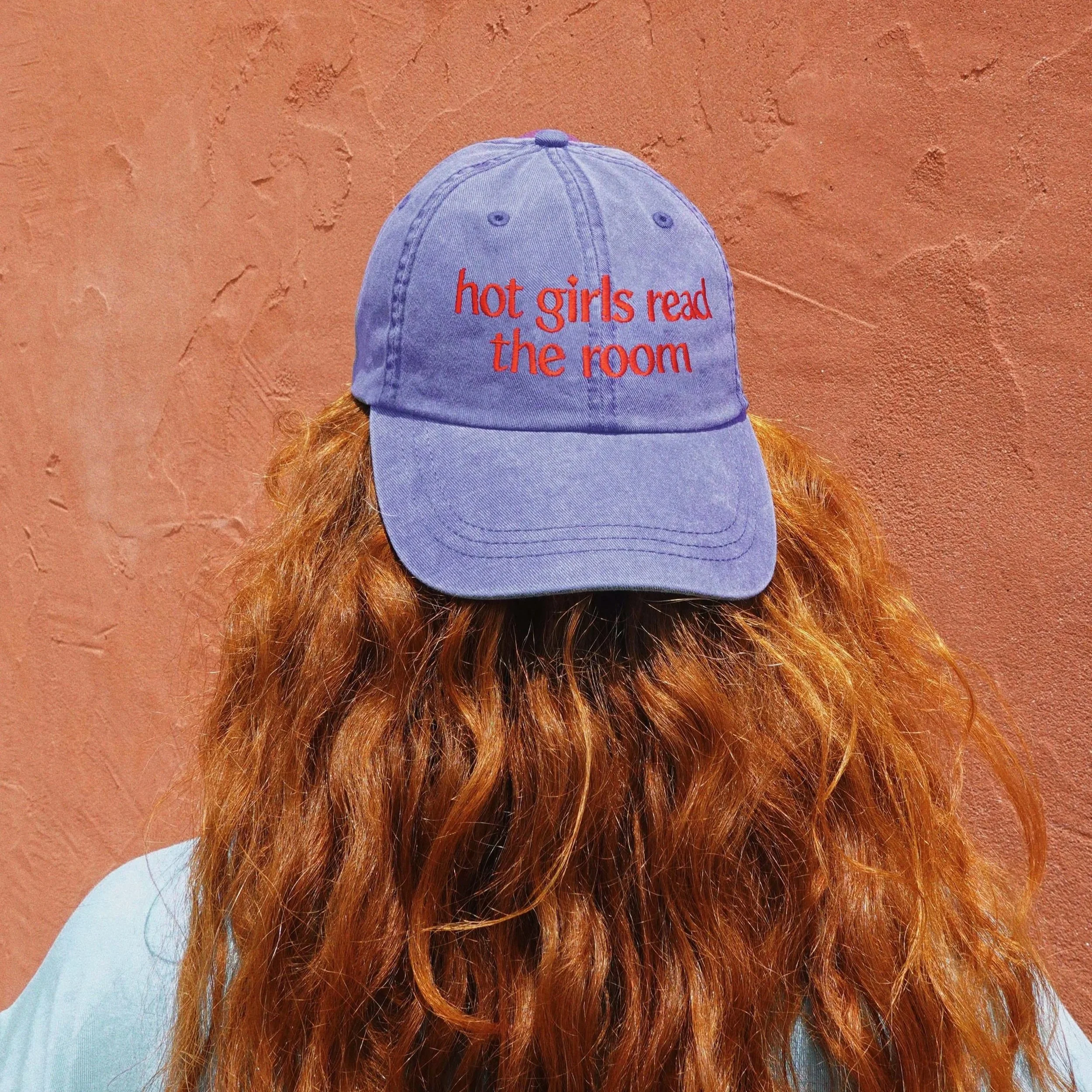"Hot Girls Read the Room" Hat