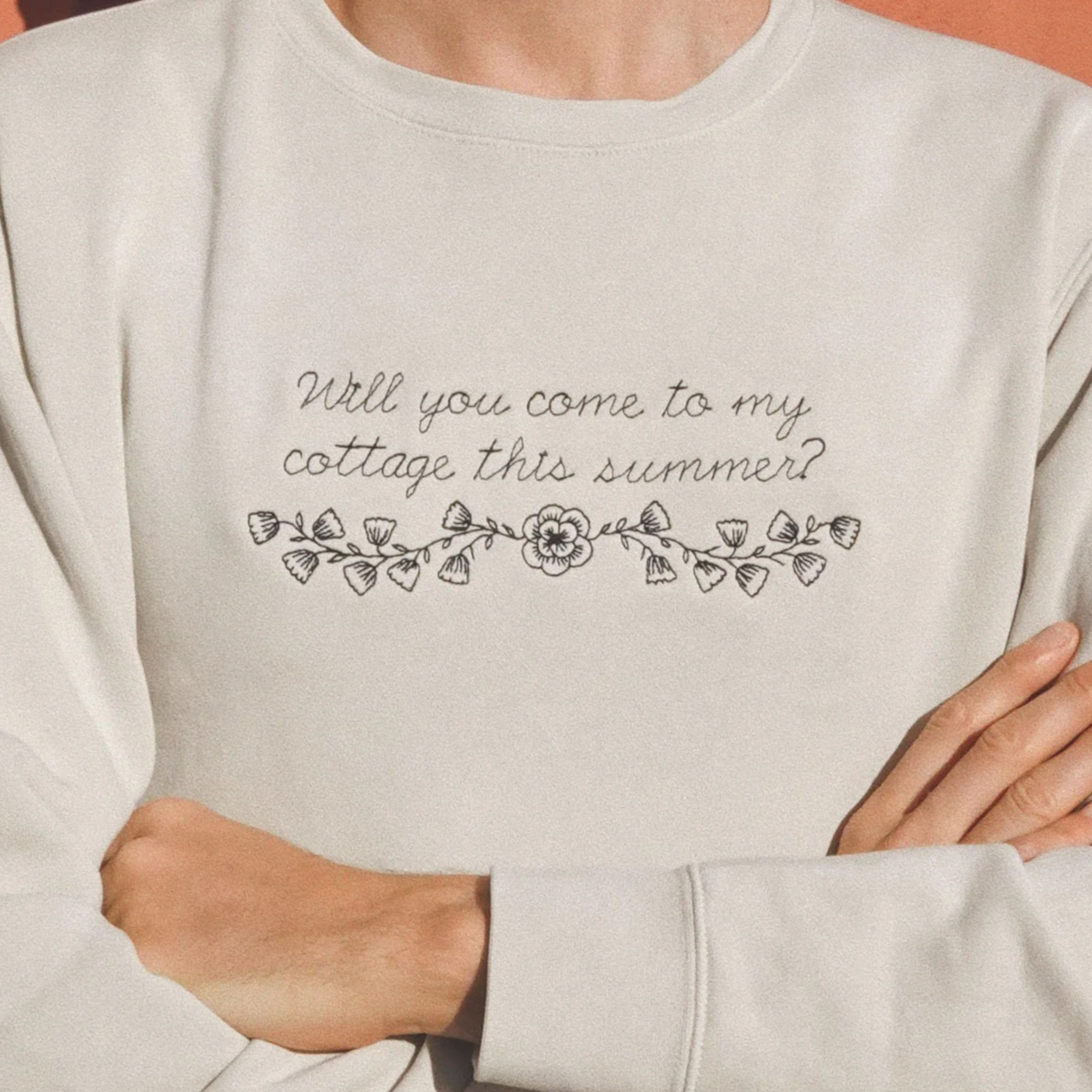 "Will You Come to My Cottage This Summer?" Sweatshirt