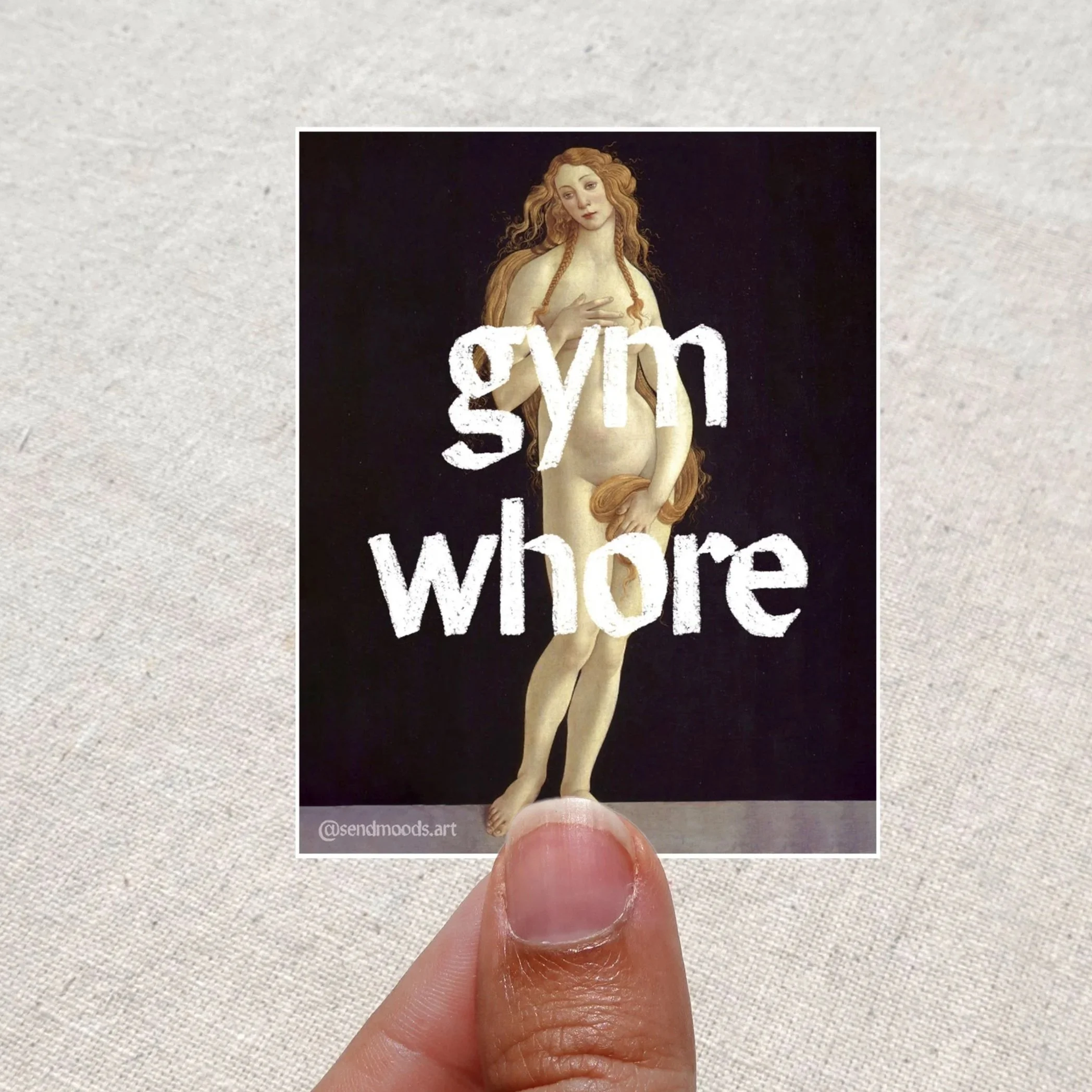 "Gym Whore" Sticker (Send Moods)