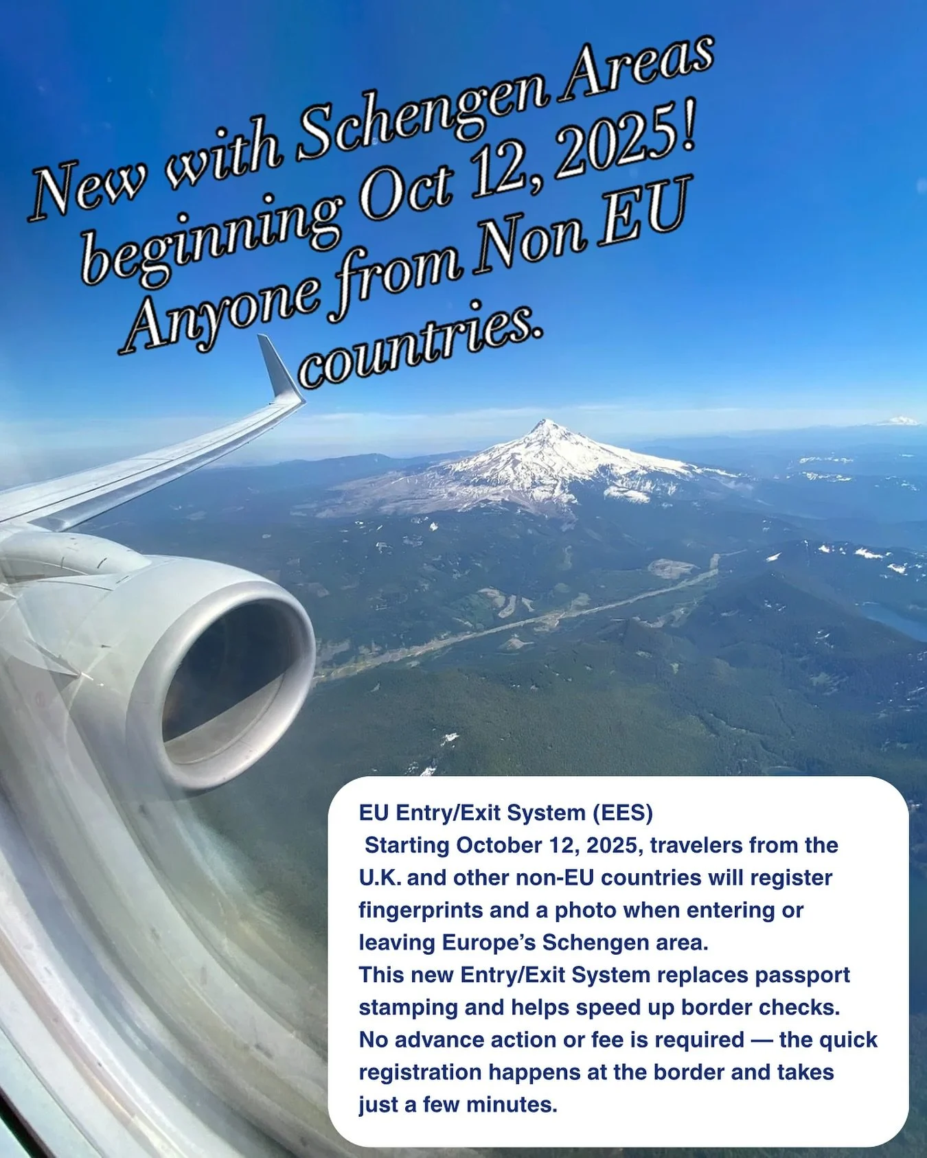 New Rules entering Schengen area!

EU Entry/Exit System (EES)
Starting October 12, 2025, travelers from the U.K. and other non-EU countries will register fingerprints and a photo when entering or leaving Europe&rsquo;s Schengen area.
This new Entry/E