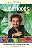 Superfoods by David Wolfe