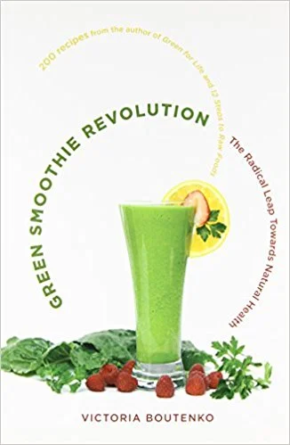 The Green Smoothie Revolution by Victoria Boutenko