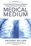 Medical Medium by Anthony William